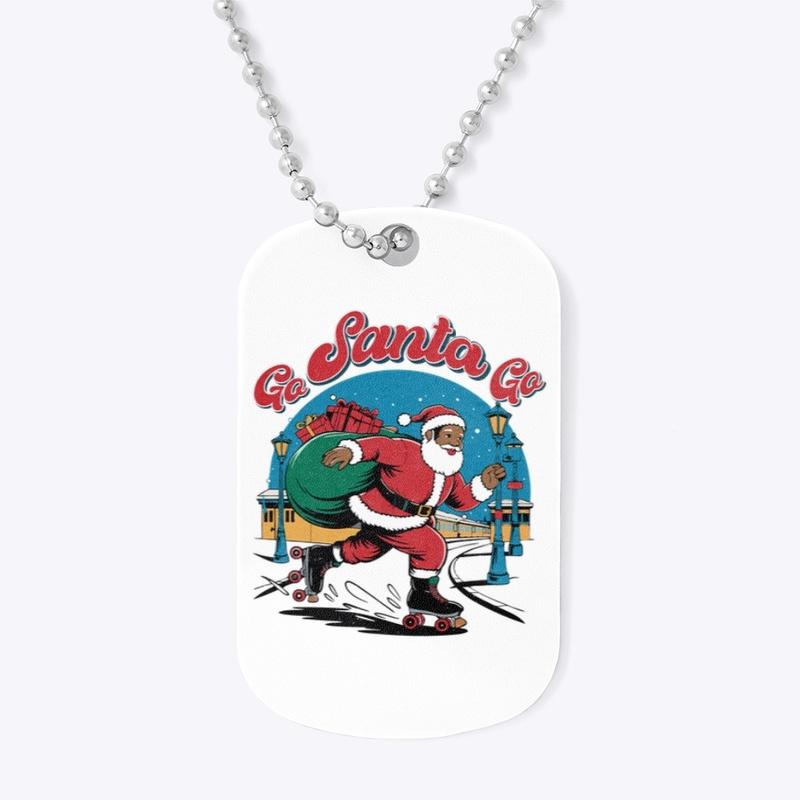 Go, Santa, Go Retro Roller Skating