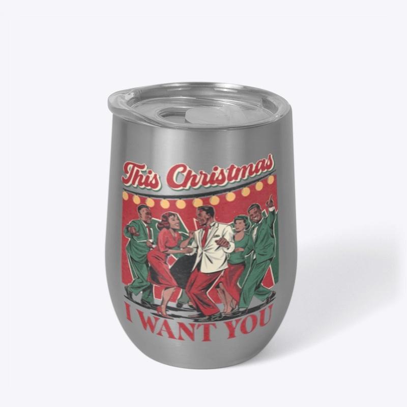 This Christmas I Want You Collection